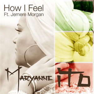 How I Feel (R&B Version) [feat. Jemere Morgan]