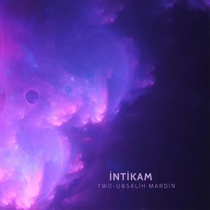 İntikam (feat. Two - U)