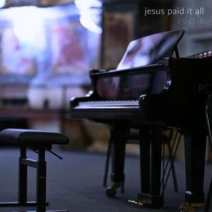 Jesus Paid It All