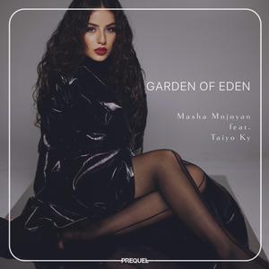 Garden of Eden (feat. Taiyo Ky)
