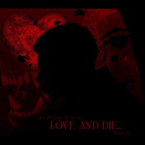 Love&Die