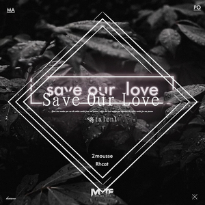 RhCat-save our love（嗨talent remix）