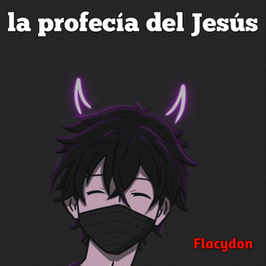 La profecía del Jesús