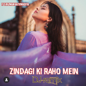 Zindagi Ki Raho Mein