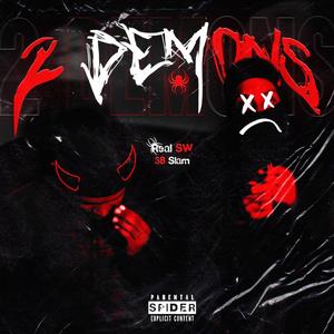 2 Demons (feat. Real Swuagger & 38 Slam)