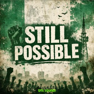 "Still Possible" (Ọ̀nà Ṣí Ṣí)