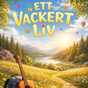 Ett vackert liv