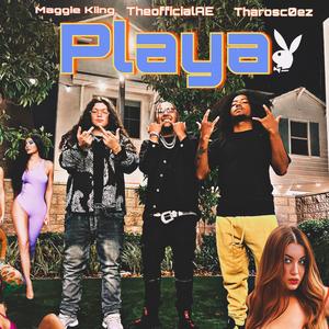 Playa (feat. Maggie Kiing & Tharosc0ez)