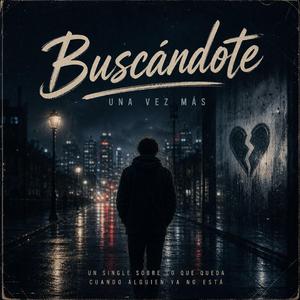 Buscándote