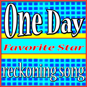 One Day / Reckoning Song (Karaoke Version)