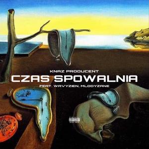 Czas Spowalnia (feat. Wavyzien)