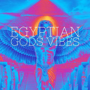 Egyptian ( Gods Vibes )