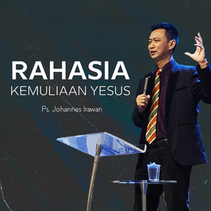 Rahasia Kemuliaan Yesus