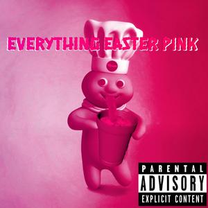 EVERYTHING EASTER PINK