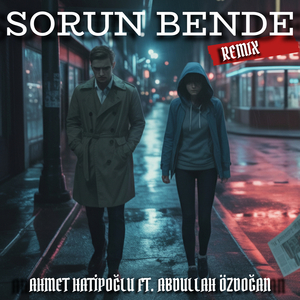 Sorun Bende (Remix)