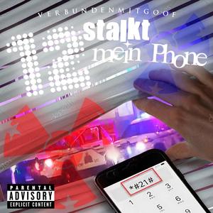 12 stalkt mein Phone (feat. Jeromefromcanada & Rockyy Thugn)