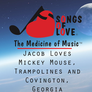 Jacob Loves Mickey Mouse, Trampolines and Covington, Georgia