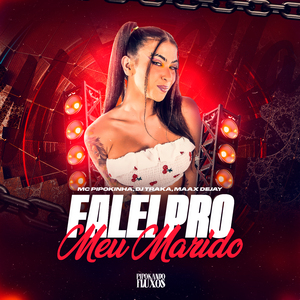 Falei pro Meu Marido