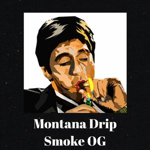 Montana Drip