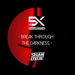Break Through The Darkness