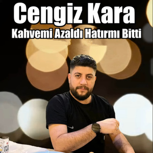 Kahvemi Azaldı Hatırmı Bitti