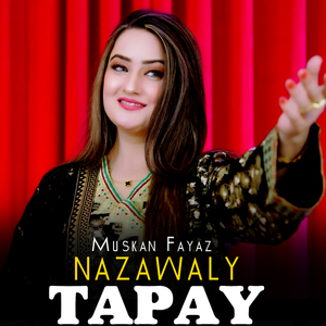 NAZAWALY - TAPAY