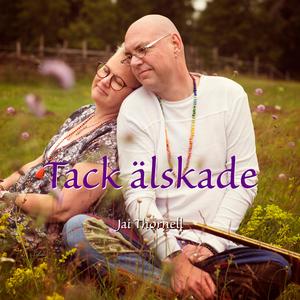 Tack älskade (feat. The Secret Emissaries)