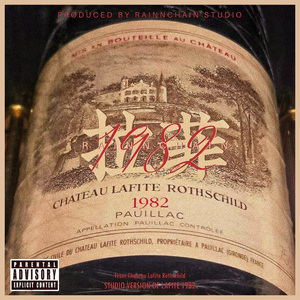 拉菲1982(prod.Uranus)