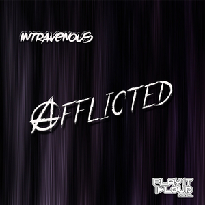 Afflicted (Original Mix)
