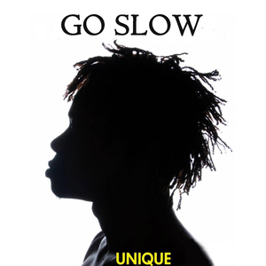 Go Slow