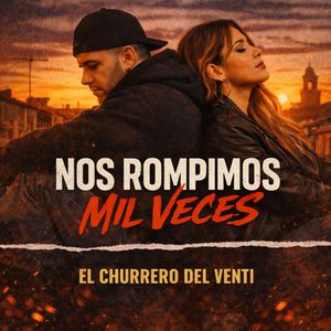 Nos Rompimos Mil Veces