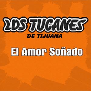 El Amor Soñado