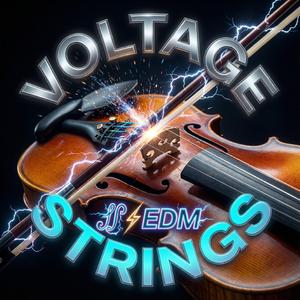 Voltage Strings (Electric Violin Drops the Beat (Melodic EDM 2026)