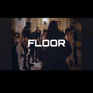 Floor (feat. Ilir808)