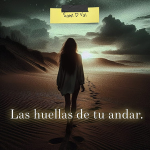 Las Huellas de Tu Andar