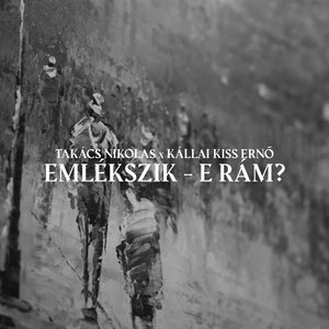 Emlékszik - e rám?