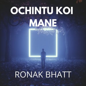 Ochintu Koi Mane