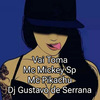 Mc Mickey SP - Vai Toma