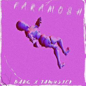 FARAMOSH