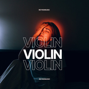 REYNO - Violin (Radio Edit)