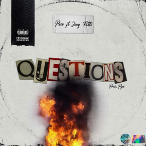 Questions (feat. Joey Fatts)