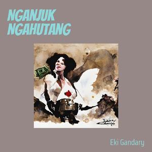 Nganjuk Ngahutang (Remastered 2023)