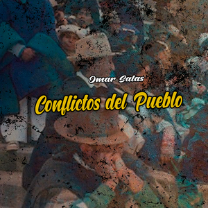 Conflictos del Pueblo
