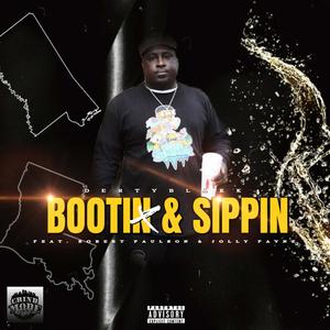 Bootin & Sippin (feat. Jolly Payne & Robert Paulson)