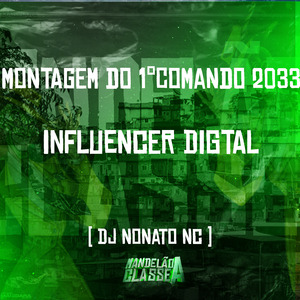 Montagem do 1°Comando 2033 - Influencer Digtal