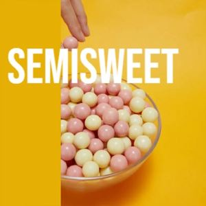 Semisweet