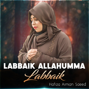 Labbaik Allahumma Labbaik