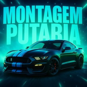 MONTAGEM PUTARIA
