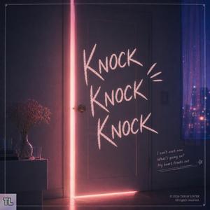 Knock Knock Knock