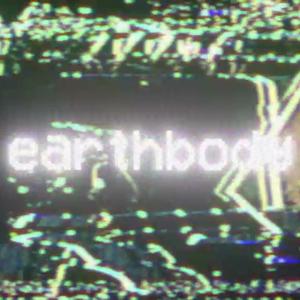 Earthbody (Transmission 1)